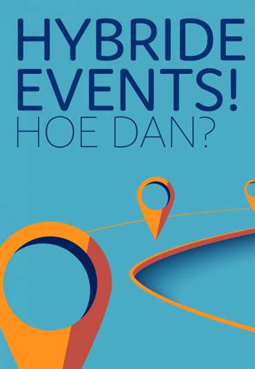 Webinar: Hybride events! Hoe dan?