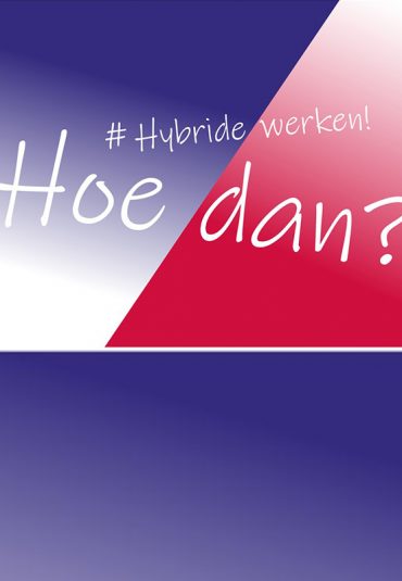 WorkWire en AVEX lanceren routekaart Hybride werken Hoe dan